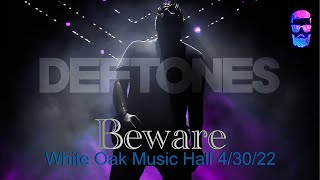 Deftones - Beware (multi-camera fan footage! Live in Houston 4/30/22)