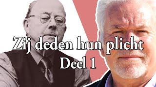 Zij Deden Hun Plicht – Deel 1 NL