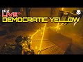HD 2 MISSION 17 - DEMOCRATIC YELLOW !!!
