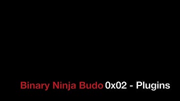 Binary Ninja Budo 0x02 - Plugins