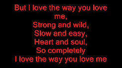 john michael montgomery - i love the way you love me lyrics !!!!