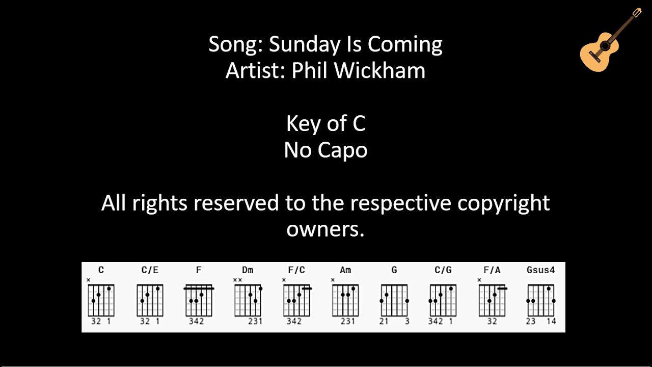 Sunday Is Coming by Phil Wickham / Lyrics and Chords / No Capo YouTube