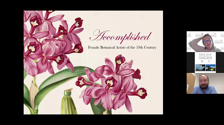 Accomplished: Female Botanical Artists of the Nine...