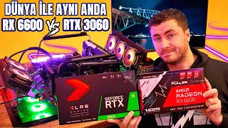 DÜNYA İLE AYNI ANDA! AMD RX 6600 vs RTX 3060 (Karşılaştırmalı İnceleme)