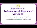 Writing Equations w Independent Dependent Variables |#math #equations #variables