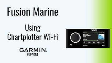 Fusion® Marine Stereos | Using Chartplotter Wi-Fi® | Garmin Support