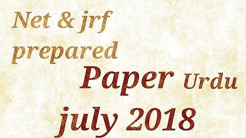 Prepare Net & Jrf urdu paper july 2018