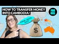 Transferring money into cambodia as an expat usd or riel atms banks  fees forriel