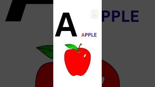 Alphabet Letter A | Apple Song for Preschoolers | ABC Learning Animation #abcd #toddlers #shorts