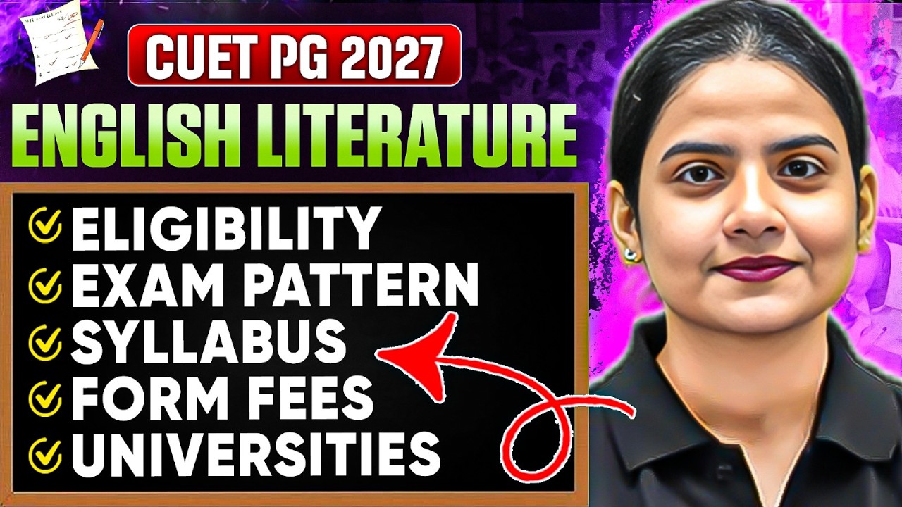 CUET PG 2027 English Literature Eligibility | English Literature Exam ...