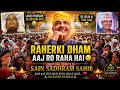 RAHARKI DHAM AAJ RO RAHA HAI SAIN SADHRAM SAHEB JI DAS HASHMAT