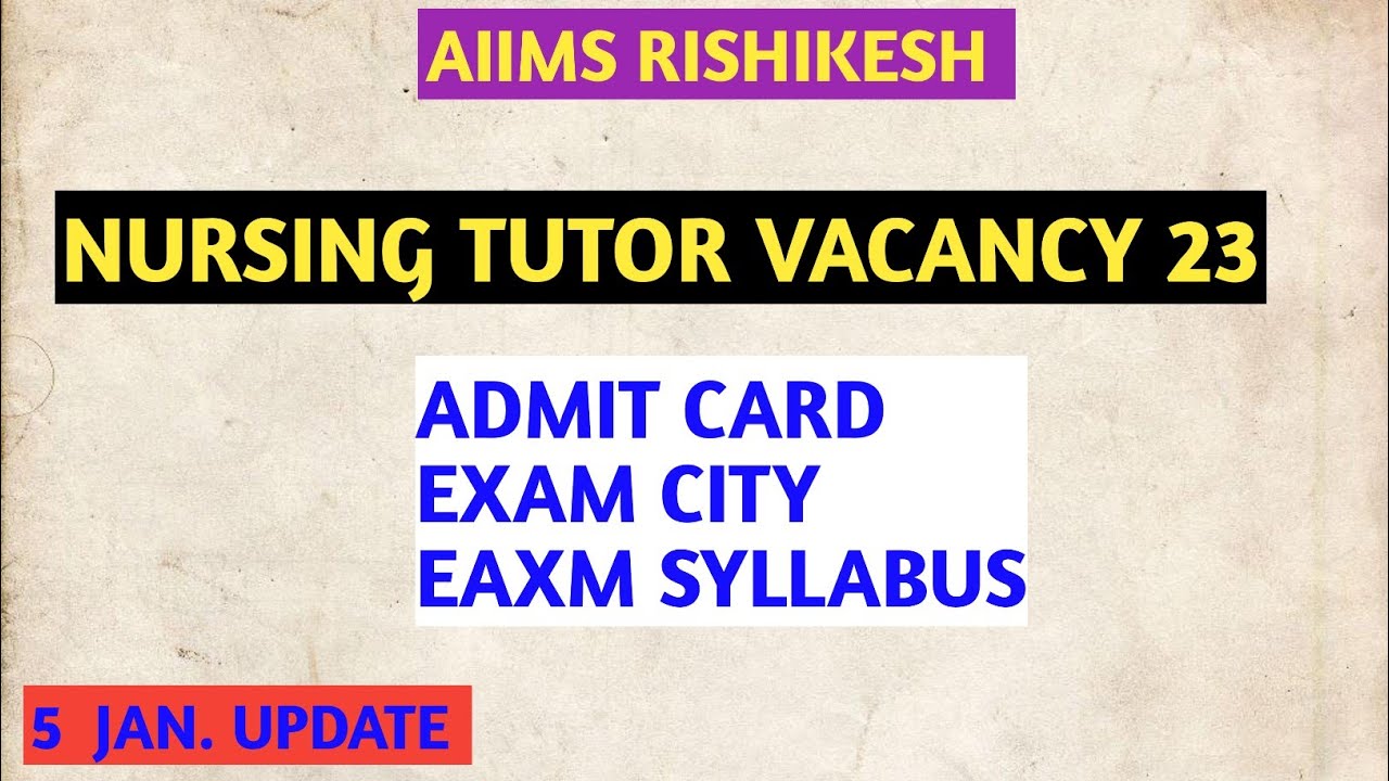 Aiims nursing tutor vacancy update 2023 