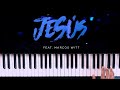 Jesús | Feat. Marcos Witt | Jesús Salva | Piano Synth Cover
