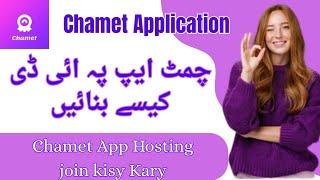 Chamet App Ki Id Kaise Banaye How To Create Id Of Chamet App Chamet Pay Hosting Kisy Join Kry