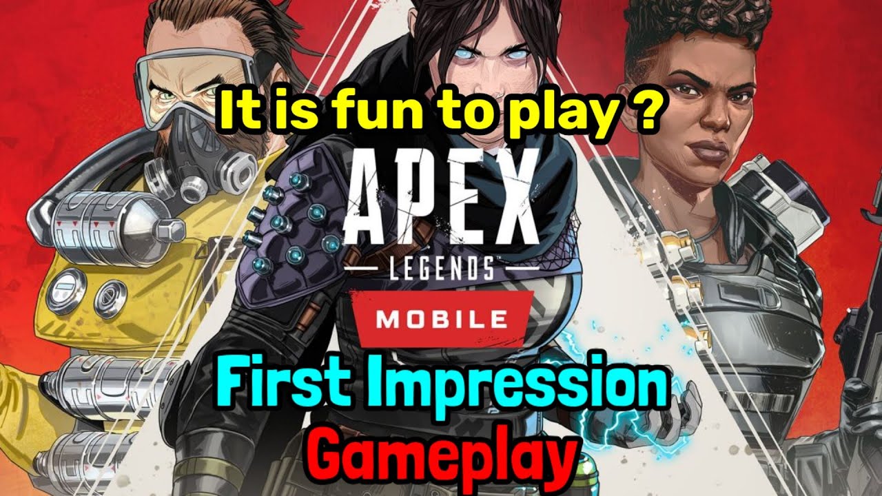 Apex Legend Mobile first Impression