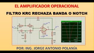 Filtros análogos. Diseñe un Filtro rechaza banda o filtro Notch simulado en Proteus