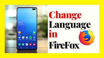 How to Change Browser Language In FireFox