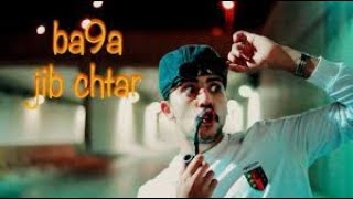 BA9A- Jib Chtar (Official Music Video+paroles)