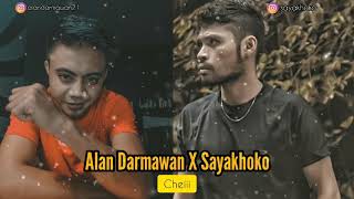 Alan Darmawan X Sayakhoko Trap mix ( video lyrics)