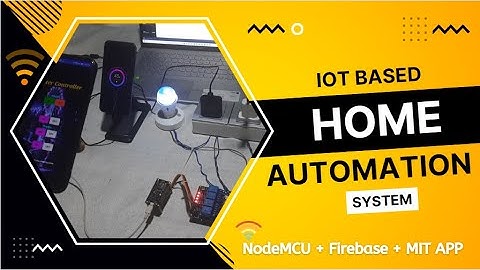 IoT Based Home Automation System (Firebase + NodeMCU + MIT App)