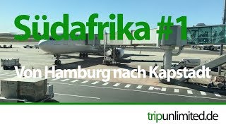 Sudafrika 17 1 Von Hamburg Nach Kapstadt Business Class Youtube