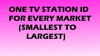 One TV Station ID for every American Television Market
