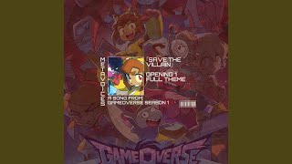 SAVE THE VILLAIN — GAMEOVERSE OPENING 1 FULL INSPIRED EPIC ORIGINAL SOUNDTRACK