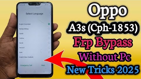 Oppo A3s  Frp Bypass /Oppo Cph1853 Frp Lock Remove Without Pc 2025.