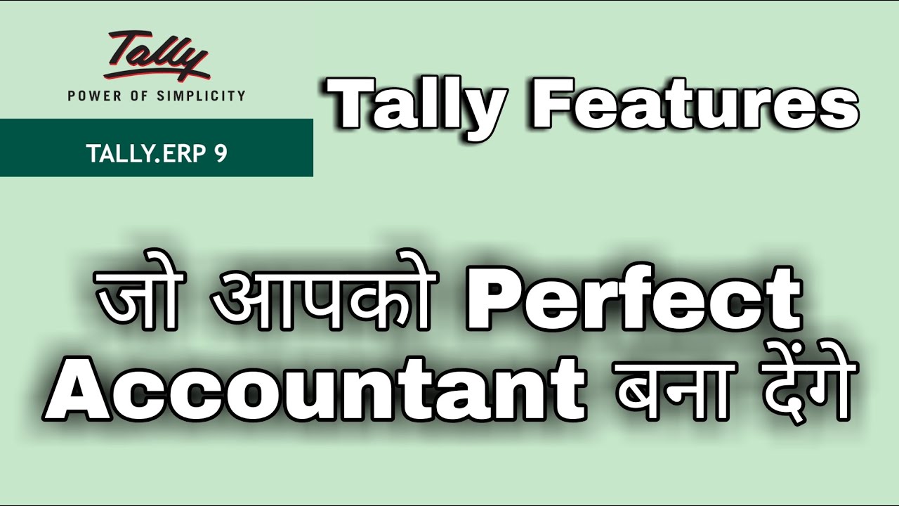 Tally Features | Tally Tips & Tricks | - YouTube