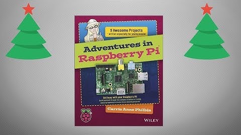 competition - Win a copy of Adventures in Raspberry Pi