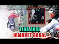 Deretan momen jambret apes gagal lancarkan aksi