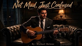 Michael Malone - Confused By You (Dear Life) [3D Spatial Audio / Lofi Pop Ballad]