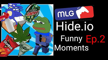 Hide.io MLG Funny Moments Ep.2