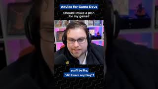 Advice for Game Devs — Should You Make a Plan For Your Game? #shorts @InfallibleCode