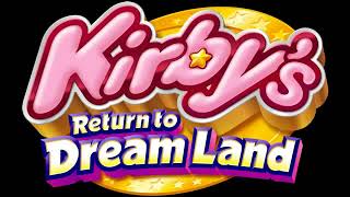 Welcome Your New Overlord - Kirby's Return to Dream Land Music Extended