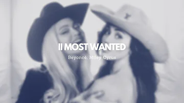 Beyoncé, Miley Cyrus - II MOST WANTED (Lyric Video)