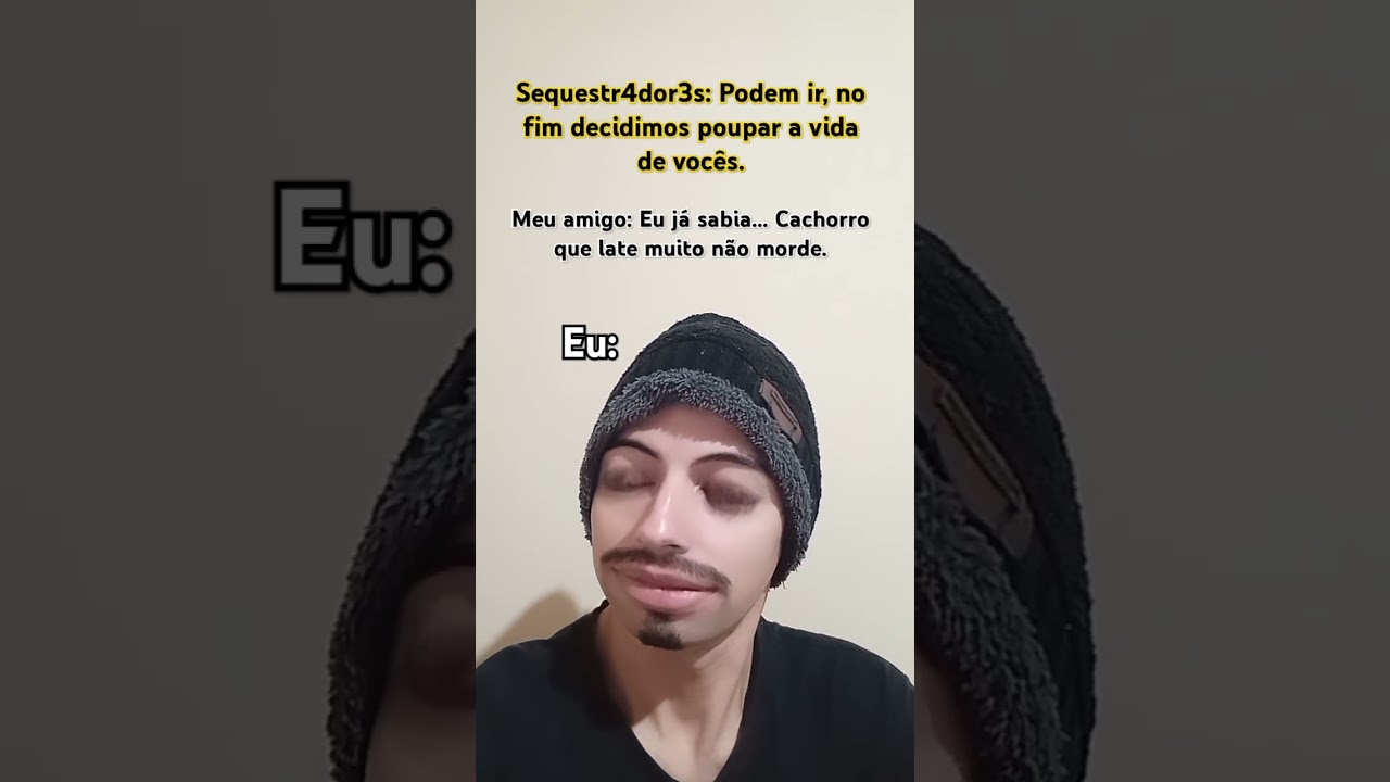 "Se fosse homem de verdade terminava o serviço ".  