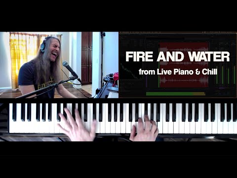 Fire and Water - LIVE