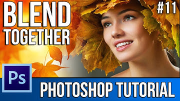 How To Blend Images Together EASILY! - Photoshop CS6 - Tutorial #11