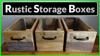 How to Make Rustic Storage Boxes / Crates (Pallet Wood Project)