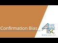 Understanding Confirmation Bias
