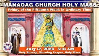 CATHOLIC MASS OUR LADY OF MANAOAG CHURCH LIVE MASS TODAY JULY 17, 2026 Holy Rosary CATHOLIC MASS OUR LADY OF MANAOAG CHURCH LIVE MASS TODAY JULY 17, 2026 Holy Rosary