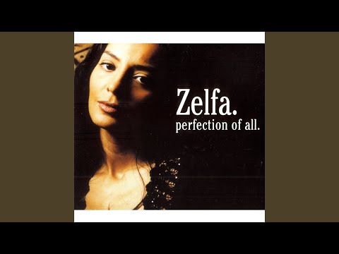 Zelfa — Perfection Of All (Jeo's Radio Mix)