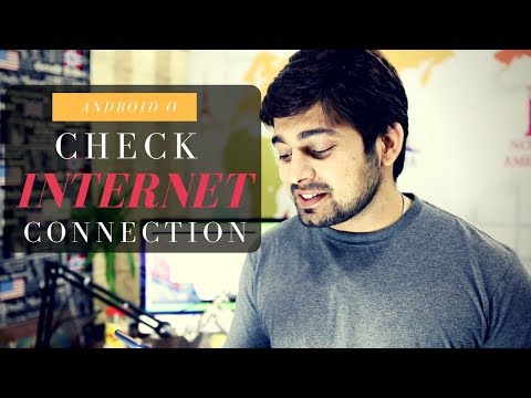 Detect Internet connection in Android O App