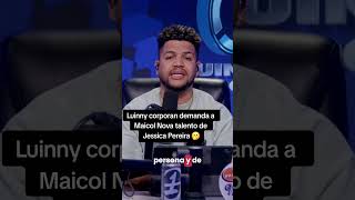 Luinny Demanda a Maicol Nova talento de Jessica Pereira #alofoke #LaFruta #moluscotv #luinny #jlexis