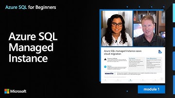 Azure SQL Managed Instance Overview | Azure SQL for beginners (Ep. 6)