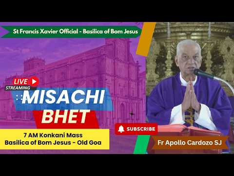 7 AM Konkani Mass | Budvar - Povitr Satollem | Basilica of Bom Jesus - Old Goa | 1 Abril 2026
