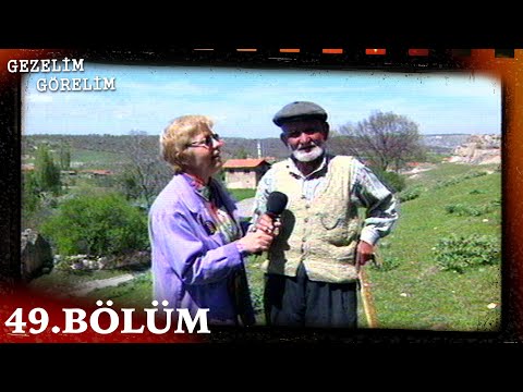 Gezelim Görelim 49. Bölüm (Kütahya) @NostaljiTRT