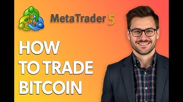 How To Trade Bitcoin On Metatrader 5 [Latest 2025 Update]