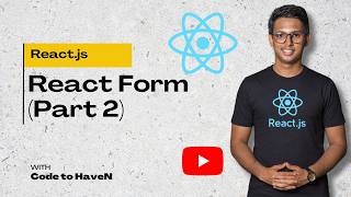React JS Tutorial Bangla #26: React Form Submission (Part 2) | Handle Submit & Validation